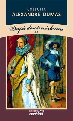 Dupa douazeci de ani (vol. 2) de Alexandre Dumas