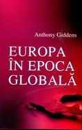 Europa in epoca globala de Anthony Giddens
