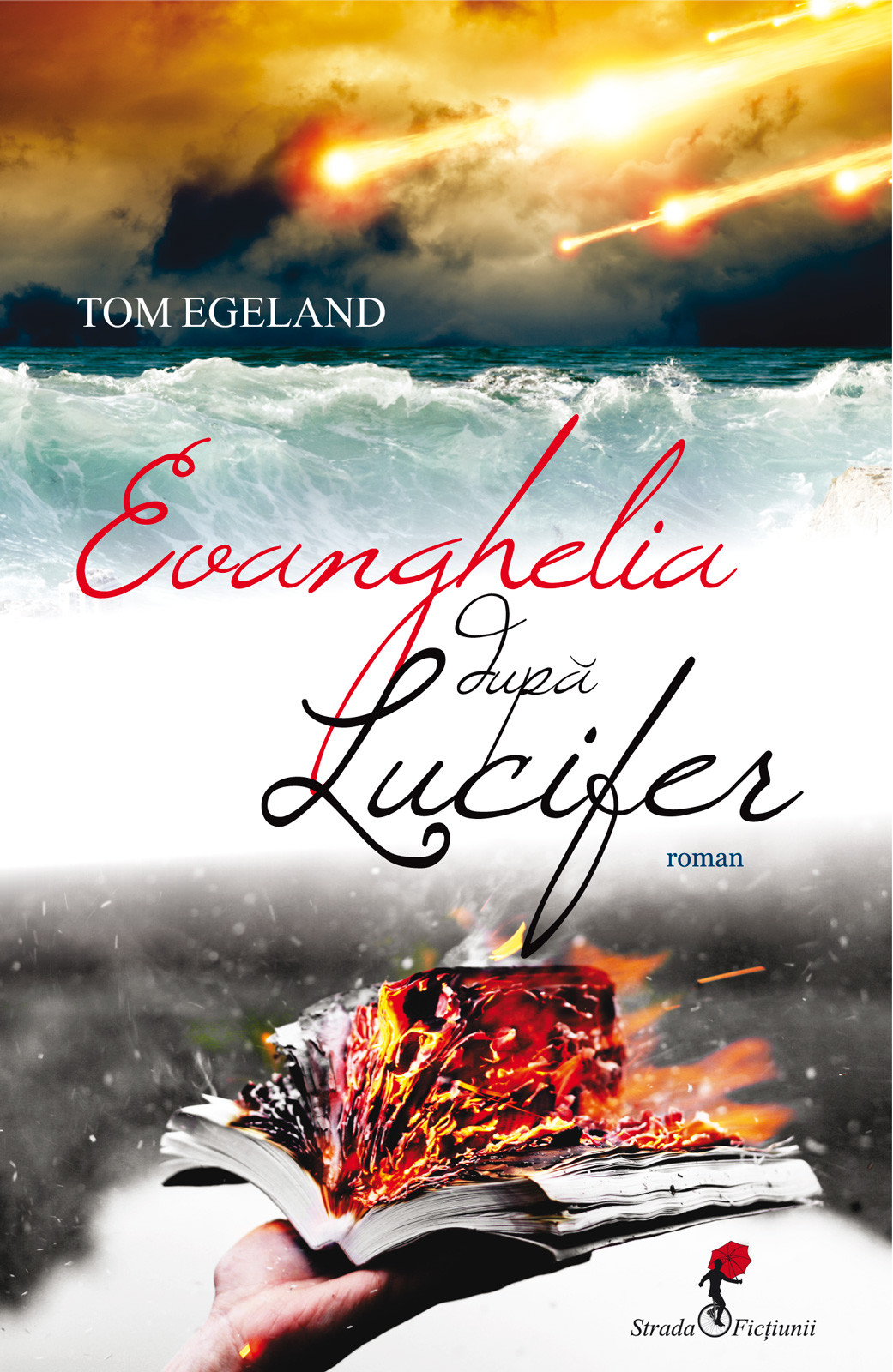Evanghelia după Lucifer de Tom Egeland