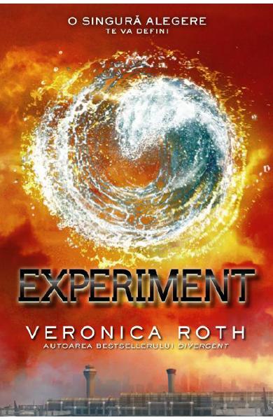 Experiment (divergent, vol.3) de Veronica Roth