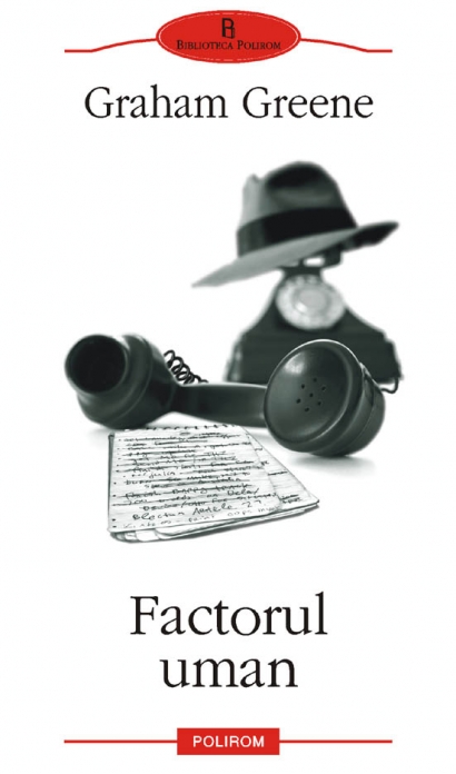 Factorul uman de Graham Greene