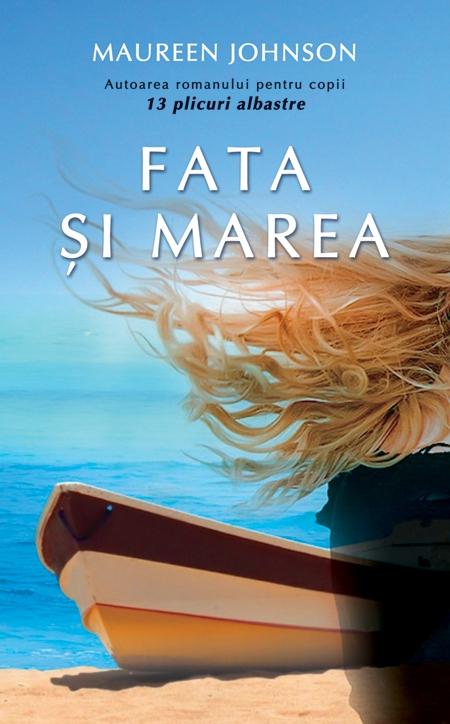 Fata si marea de Maureen Johnson