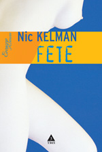 Fete de Nic Kelman