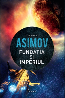 Fundatia II. Fundatia și Imperiul de Isaac Asimov
