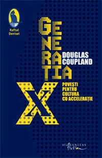 Generatia x (o epopee contemporana) de Douglas Coupland