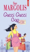 Gucci gucci coo de Sue Margolis