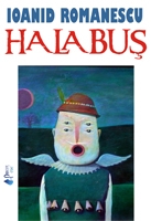 Halabus de Ioanid Romanescu