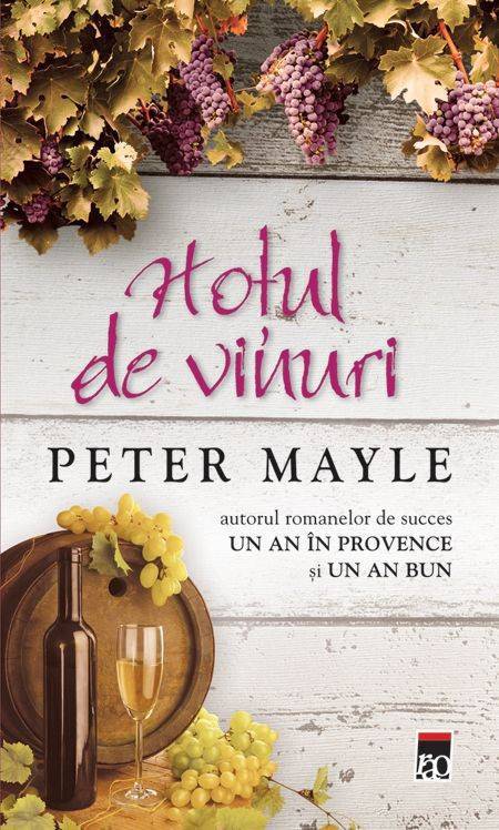 Hoțul de vinuri de Peter Mayle