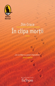 In clipa mortii de Jim Crace