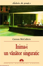 Inima-i un vanator singuratic de Carson McCullers