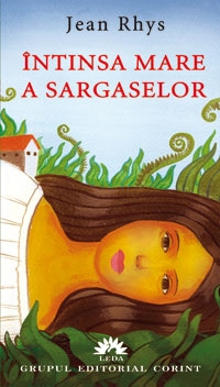 Intinsa mare a sargaselor de Jean Rhys