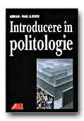 Introducere in politologie - reeditare de Adrian-paul Iliescu