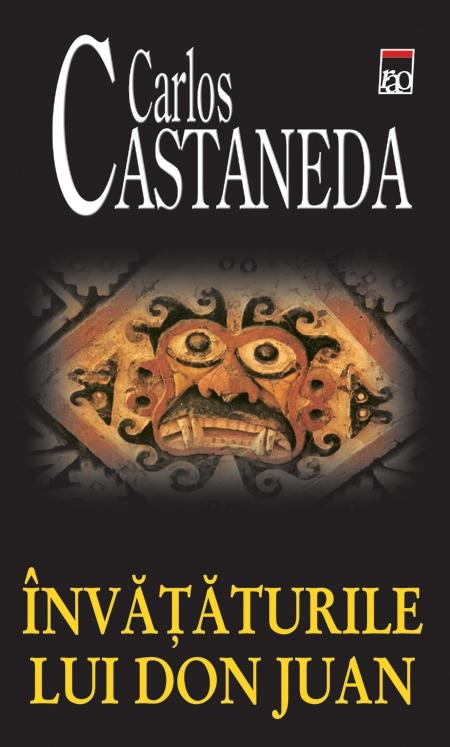 Invataturile lui don juan de Carlos Castaneda
