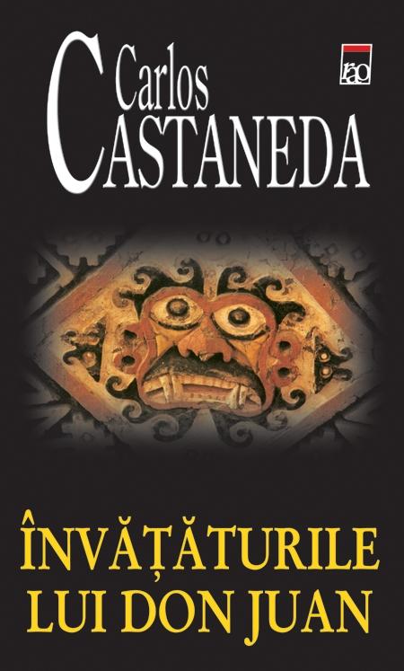 Invataturile lui don juan de Carlos Castaneda