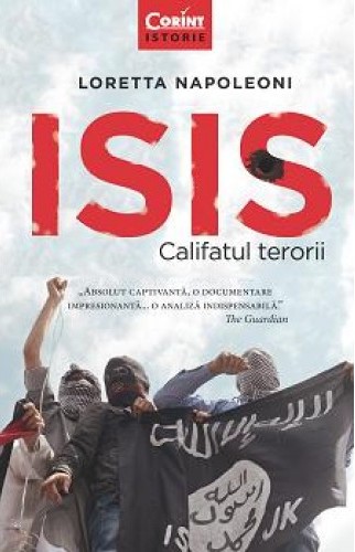 ISIS. Califatul terorii de Loretta Napoleoni