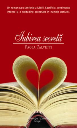 Iubirea secreta de Paola Calvetti