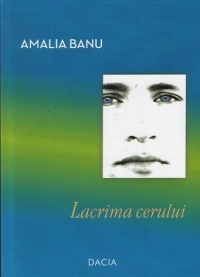 Lacrima cerului de Amalia Banu