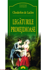 Legaturile primejdioase de Choderlos de Laclos
