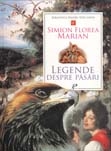 Legende despre pasari de Simion Florea Marian