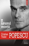 Luxul mortii de Cristian Tudor Popescu