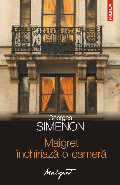 Maigret inchiriaza o camera de Georges Simenon