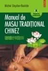 Manual de masaj traditional chinez de Michel Deydier-bastide