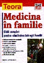 Medicina in familie. ghid complet pentru sanatatea intregii familii de