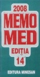 Memomed 2008 - memorator de farmacologie si ghid farmacoterapic - editia 14 de Dumitru Dobrescu, Simona Negres, Victoria Subtirica, Liliana Dobrescu, Ruxandra Popescu
