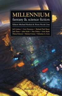 Millenium fantasy and science fiction de Michael Haulica, Horia Nicola Ursu