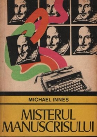 Misterul manuscrisului (fost-a shakespeare in italia?) de Michael Innes