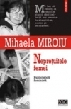 Nepretuitele femei. publicistica feminista de Mihaela Miroiu