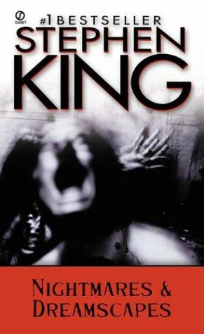 Nightmares and dreamscapes de Stephen King