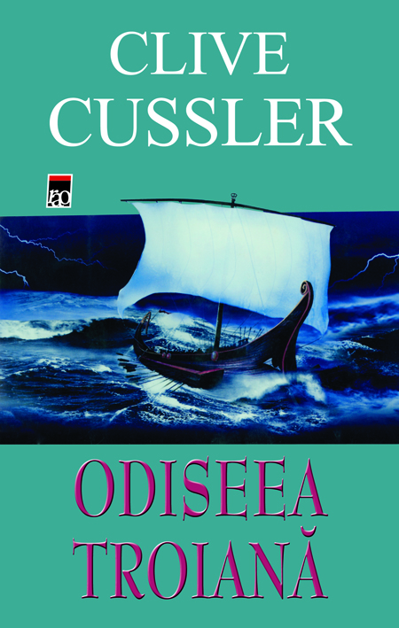 Odiseea troiana de Clive Cussler