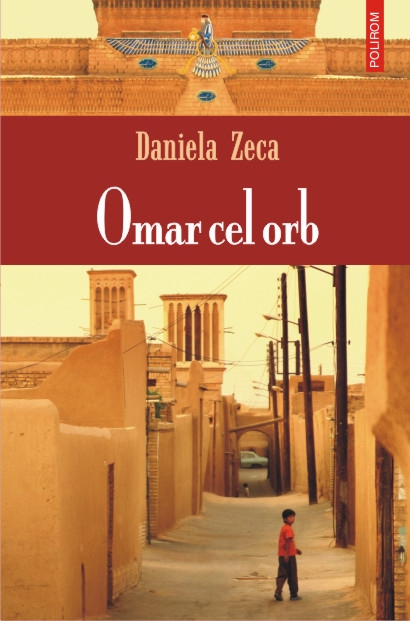 Omar cel orb de Daniela Zeca-Buzura