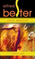 Omul demolat de Alfred Bester