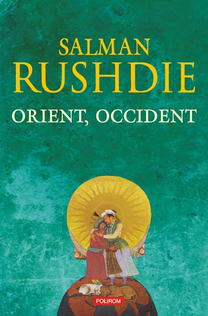 Orient, occident de Salman Rushdie
