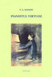 Pianistul virtuoz de Charles-louis Hanon