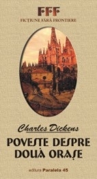 Poveste despre doua orase de Charles Dickens