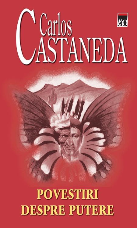 Povestiri despre putere de Carlos Castaneda