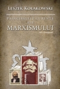 Principalele curente ale marxismului - vol. i, fondatorii de Leszek KoÅ‚akowski