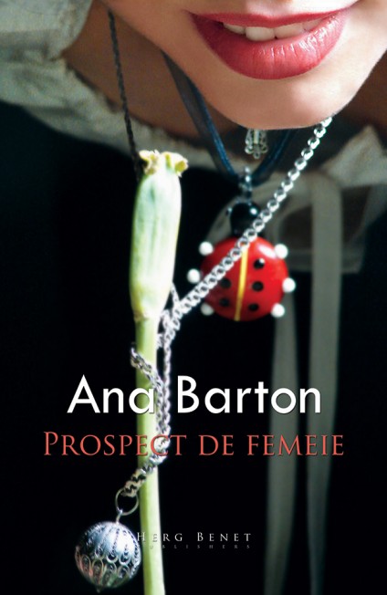 Prospect de femeie de Ana Barton
