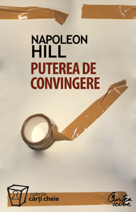 Puterea de convingere de Napoleon Hill