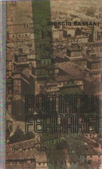 Romanul ferrarei de Giorgio Bassani