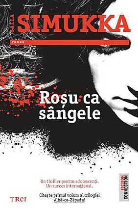 Rosu ca sangele, Alba-ca-Zapada, Vol. 1 de Salla Simukka