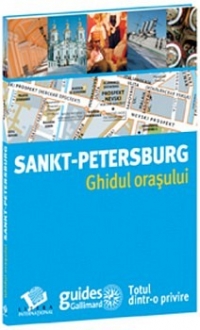 Sankt petersburg - ghidul orasului de Colectiv Gallimard