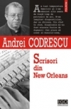 Scrisori din new orleans de Andrei Codrescu