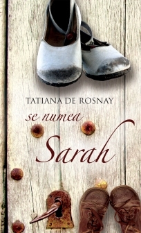 Se numea Sarah de Tatiana de Rosnay