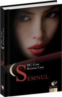 Semnul (primul volum din seria casa noptii) de Kristin Cast, P. C. Cast
