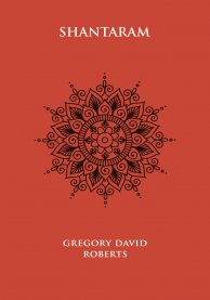 Shantaram de Gregory David Roberts