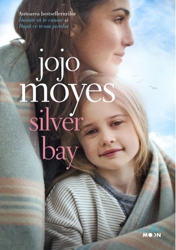 Silver Bay de Jojo Moyes